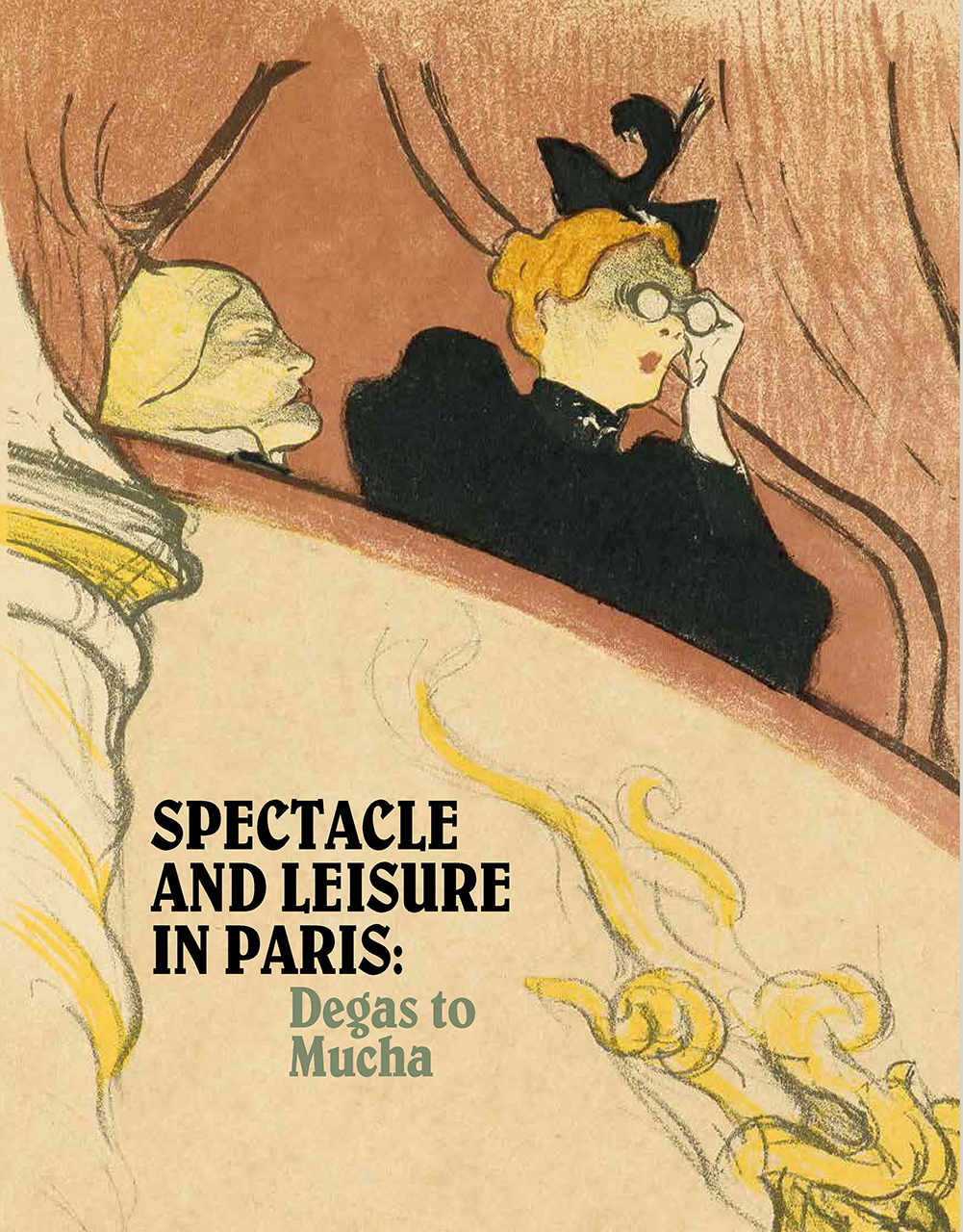 Spectacle and Leisure in Paris: Degas to Mucha